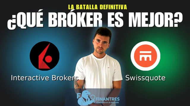 Interactive Brokers vs Swissquote: ¿Cuál es el mejor broker?