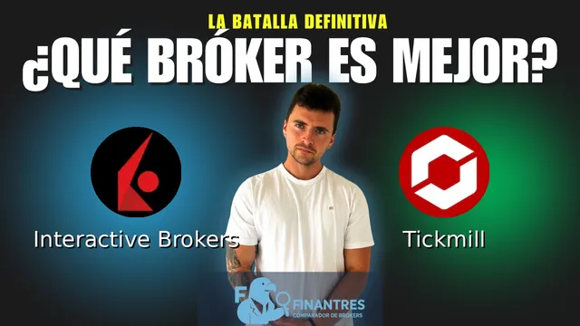 Interactive Brokers vs Tickmill: ¿Cuál es el mejor broker?