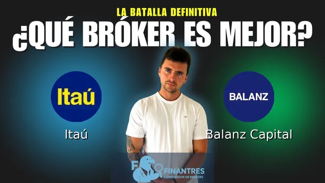Itaú vs Balanz Capital: ¿Cuál es el mejor broker?