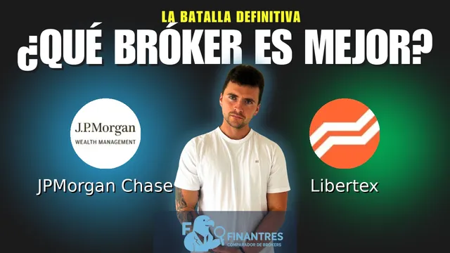 JPMorgan Chase vs Libertex: ¿Cuál es el mejor broker?