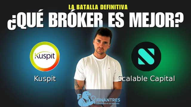 Kuspit vs Scalable Capital: ¿Cuál es el mejor broker?