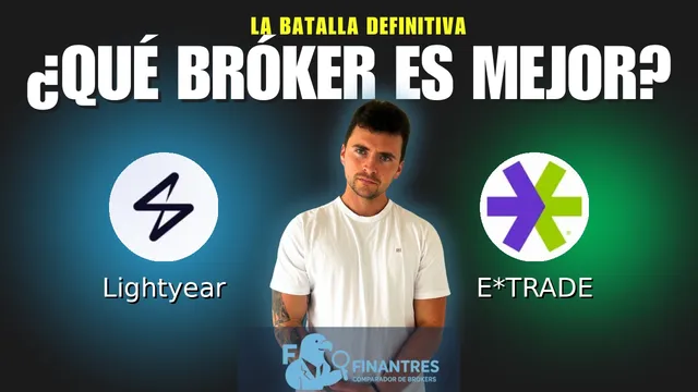Lightyear vs E*TRADE: ¿Cuál es el mejor broker?