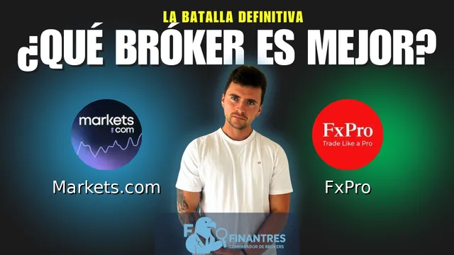 Markets.com vs FxPro: ¿Cuál es el mejor broker?