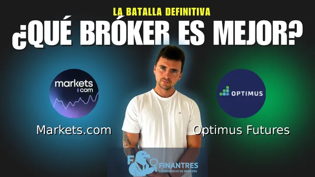 Markets.com vs Optimus Futures: ¿Cuál es el mejor broker?