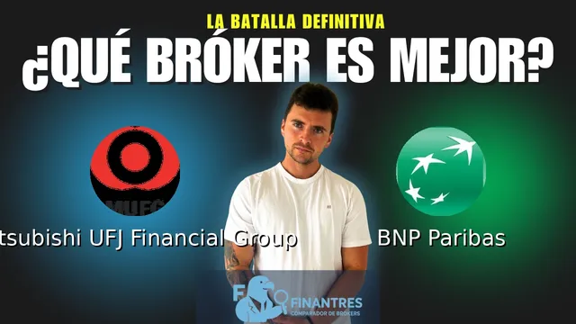 Mitsubishi UFJ Financial Group vs BNP Paribas: ¿Cuál es el mejor broker? Mitsubishi UFJ Financial Group vs BNP Paribas: ¿Cuál es el mejor broker?