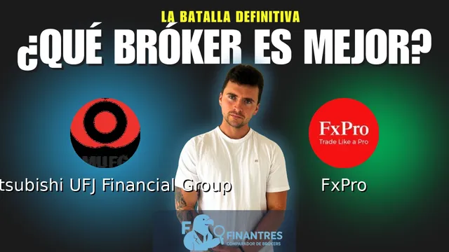 Mitsubishi UFJ Financial Group vs FxPro: ¿Cuál es el mejor broker? Mitsubishi UFJ Financial Group vs FxPro: ¿Cuál es el mejor broker?