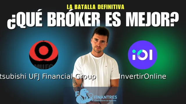 Mitsubishi UFJ Financial Group vs InvertirOnline: ¿Cuál es el mejor broker? Mitsubishi UFJ Financial Group vs InvertirOnline: ¿Cuál es el mejor broker?