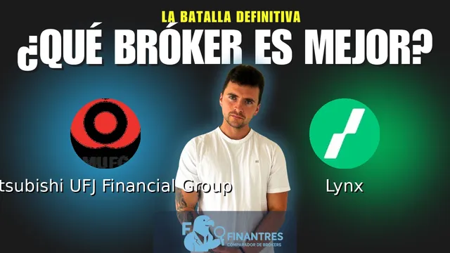 Mitsubishi UFJ Financial Group vs Lynx: ¿Cuál es el mejor broker?