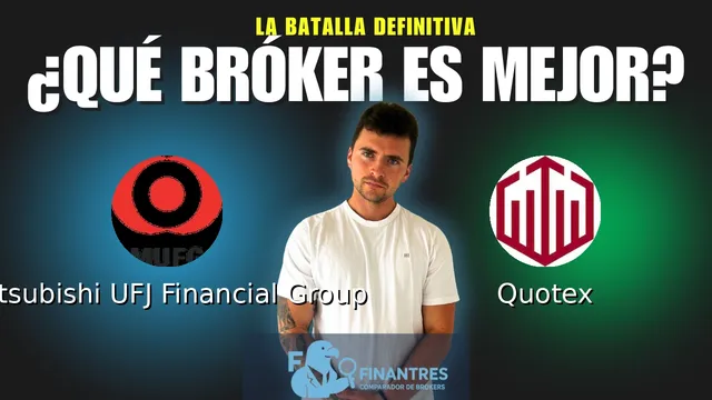 Mitsubishi UFJ Financial Group vs Quotex: ¿Cuál es el mejor broker? Mitsubishi UFJ Financial Group vs Quotex: ¿Cuál es el mejor broker?
