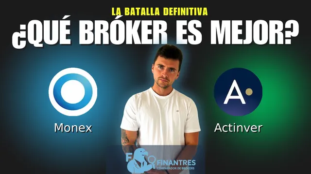 Monex vs Actinver: ¿Cuál es el mejor broker?
