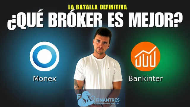 Monex vs Bankinter: ¿Cuál es el mejor broker? Monex vs Bankinter: ¿Cuál es el mejor broker?