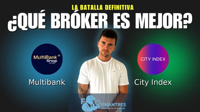 Multibank vs City Index: ¿Cuál es el mejor broker?