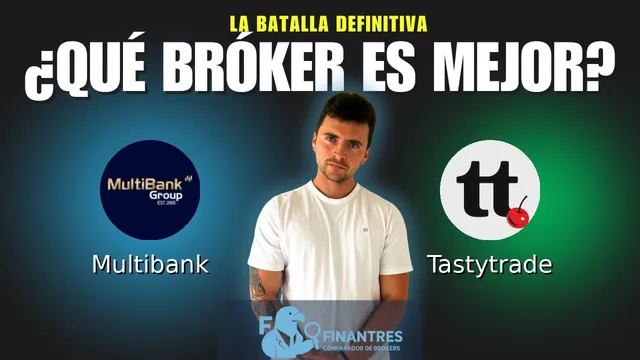 Multibank vs Tastytrade: ¿Cuál es el mejor broker?