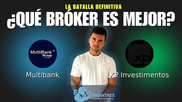 Multibank vs XP Investimentos: ¿Cuál es el mejor broker?