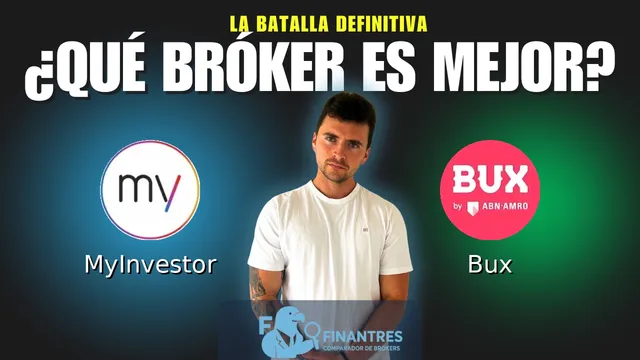 MyInvestor vs Bux: ¿Cuál es el mejor broker?
