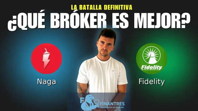 Naga vs Fidelity: ¿Cuál es el mejor broker?
