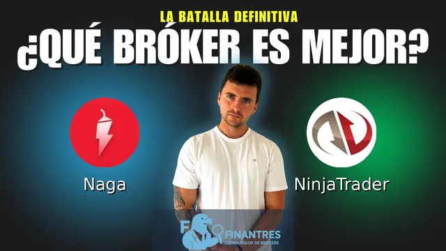 Naga vs NinjaTrader: ¿Cuál es el mejor broker?