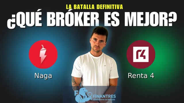 Naga vs Renta 4: ¿Cuál es el mejor broker?