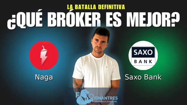 Naga vs Saxo Bank: ¿Cuál es el mejor broker?
