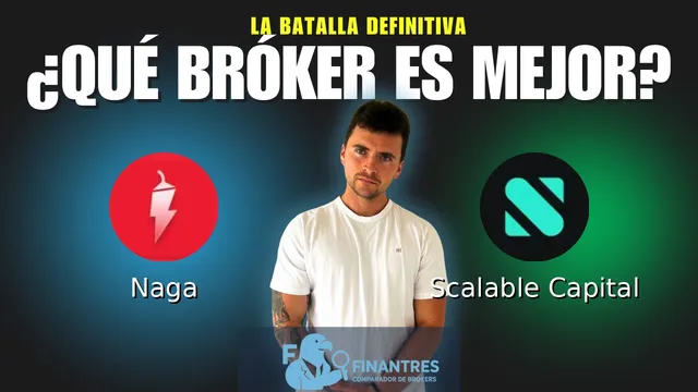 Naga vs Scalable Capital: ¿Cuál es el mejor broker?