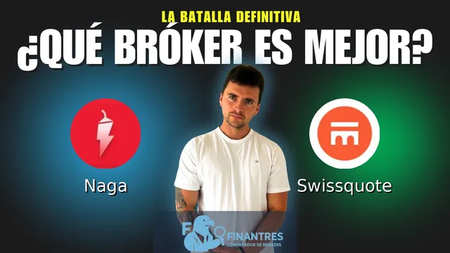 Naga vs Swissquote: ¿Cuál es el mejor broker?