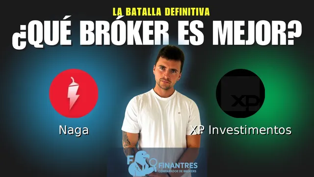 Naga vs XP Investimentos: ¿Cuál es el mejor broker?