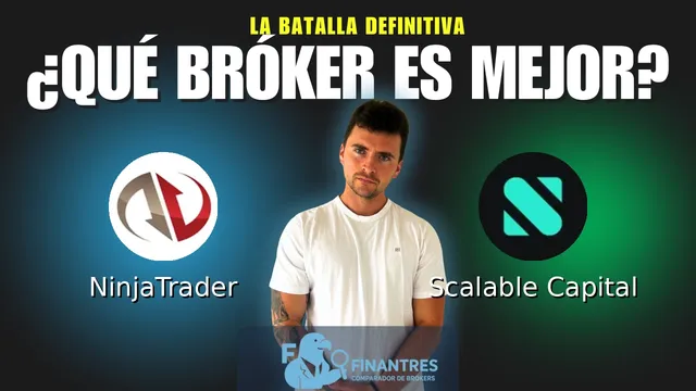 NinjaTrader vs Scalable Capital: ¿Cuál es el mejor broker?