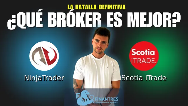 NinjaTrader vs Scotia iTrade: ¿Cuál es el mejor broker?