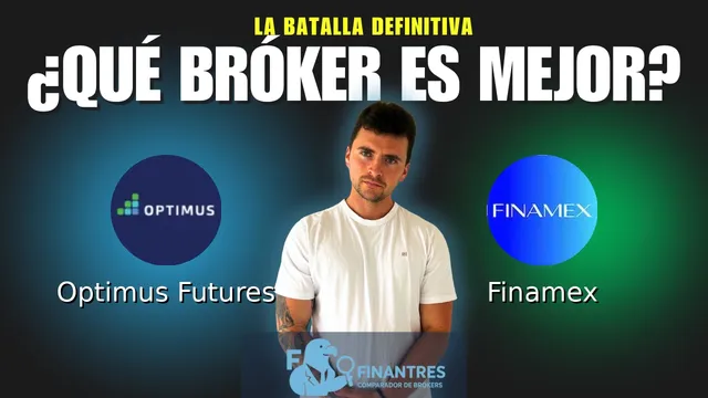 Optimus Futures vs Finamex: ¿Cuál es el mejor broker?