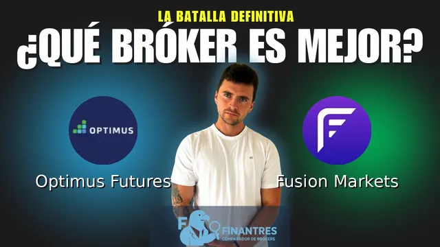 Optimus Futures vs Fusion Markets: ¿Cuál es el mejor broker?