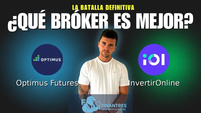 Optimus Futures vs InvertirOnline: ¿Cuál es el mejor broker?