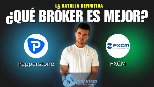 Pepperstone vs FXCM: ¿Cuál es el mejor broker?