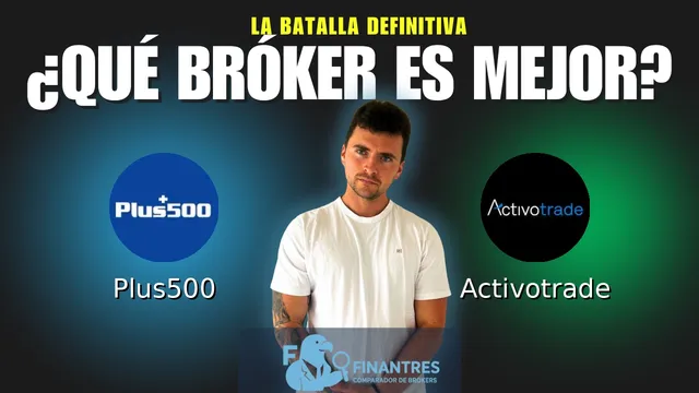 Plus500 vs Activotrade: ¿Cuál es el mejor broker?