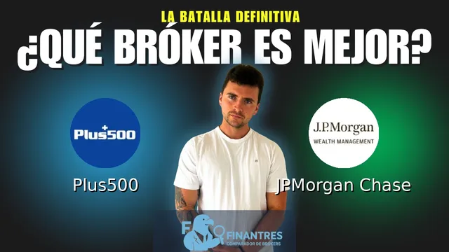 Plus500 vs JPMorgan Chase: ¿Cuál es el mejor broker? Plus500 vs JPMorgan Chase: ¿Cuál es el mejor broker?