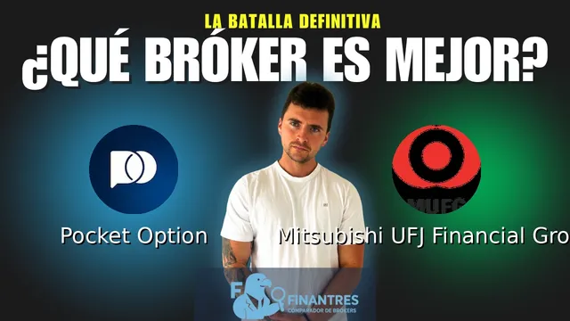 Pocket Option vs Mitsubishi UFJ Financial Group: ¿Cuál es el mejor broker?
