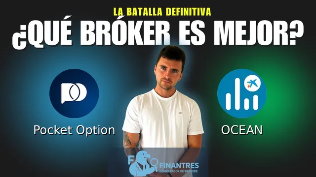 Pocket Option vs OCEAN: ¿Cuál es el mejor broker?