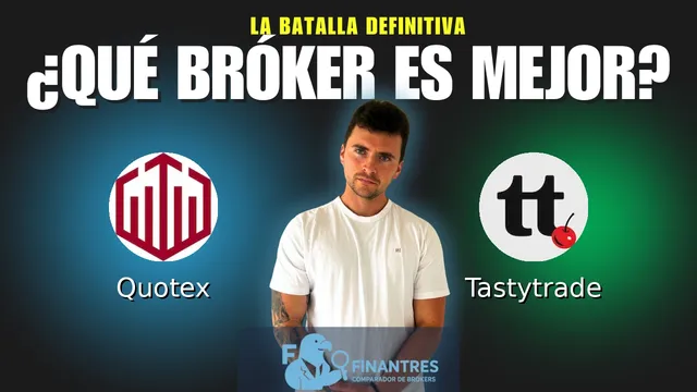 Quotex vs Tastytrade: ¿Cuál es el mejor broker?