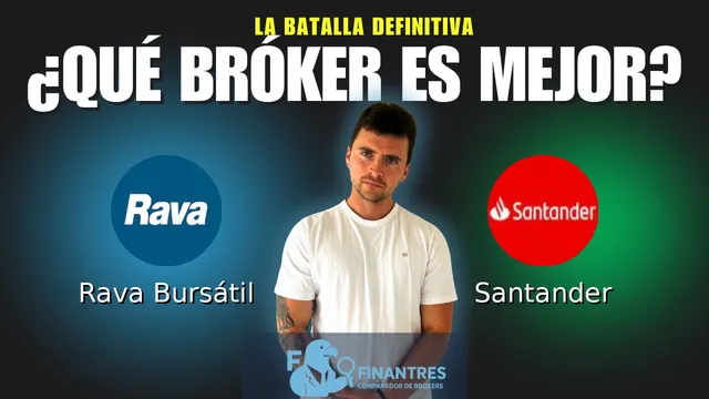 Rava Bursátil vs Santander: ¿Cuál es el mejor broker?