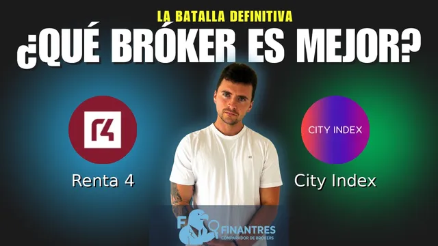 Renta 4 vs City Index: ¿Cuál es el mejor broker?