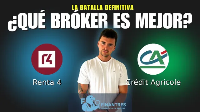 Renta 4 vs Crédit Agricole: ¿Cuál es el mejor broker?