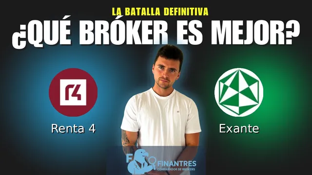 Renta 4 vs Exante: ¿Cuál es el mejor broker?