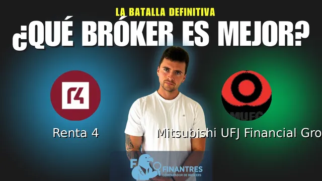 Renta 4 vs Mitsubishi UFJ Financial Group: ¿Cuál es el mejor broker? Renta 4 vs Mitsubishi UFJ Financial Group: ¿Cuál es el mejor broker?