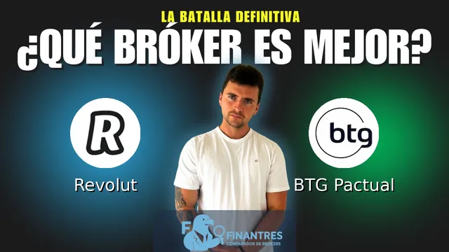 Revolut vs BTG Pactual: ¿Cuál es el mejor broker?