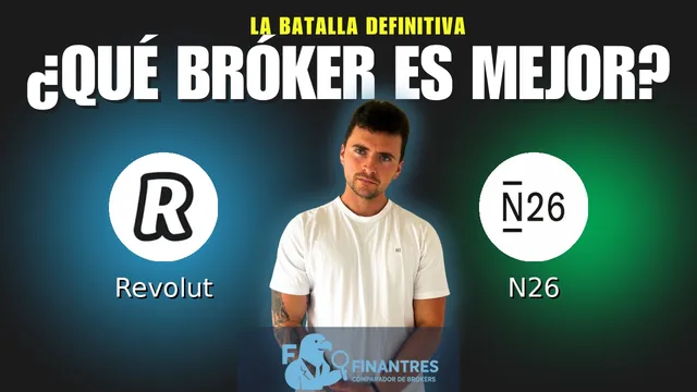 Revolut vs N26: ¿Cuál es el mejor broker?