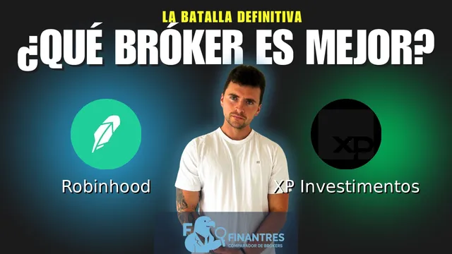 Robinhood vs XP Investimentos: ¿Cuál es el mejor broker?