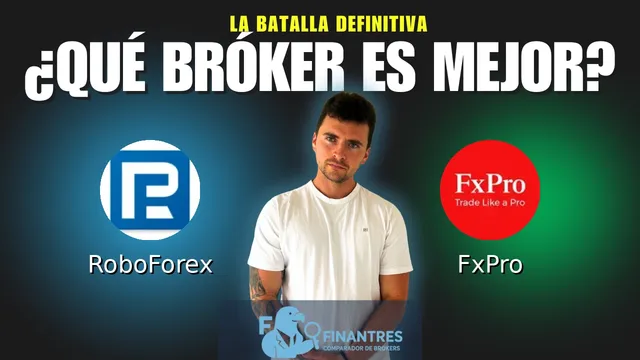 RoboForex vs FxPro: ¿Cuál es el mejor broker?