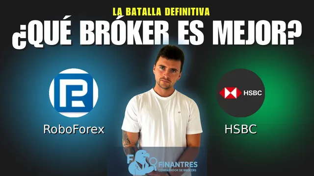 RoboForex vs HSBC: ¿Cuál es el mejor broker?