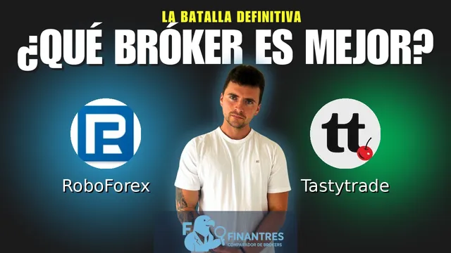 RoboForex vs Tastytrade: ¿Cuál es el mejor broker?