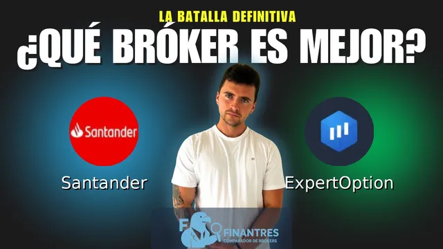 Santander vs ExpertOption: ¿Cuál es el mejor broker? Santander vs ExpertOption: ¿Cuál es el mejor broker?