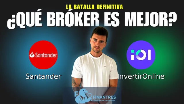 Santander vs InvertirOnline: ¿Cuál es el mejor broker?